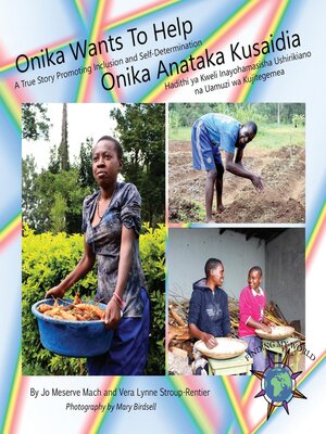 cover image of Onika Wants to Help/ Onika Anataka Kusaidia